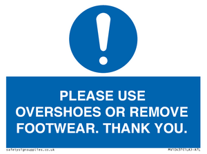 PLEASE USE OVERSHOES OR REMOVE FOOTWEAR. THANK YOU.